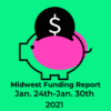 Midwest Funding Roundup Jan 24