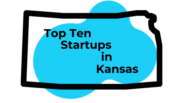 Top Ten Startups In Kansas